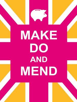 cover image of Make Do and Mend